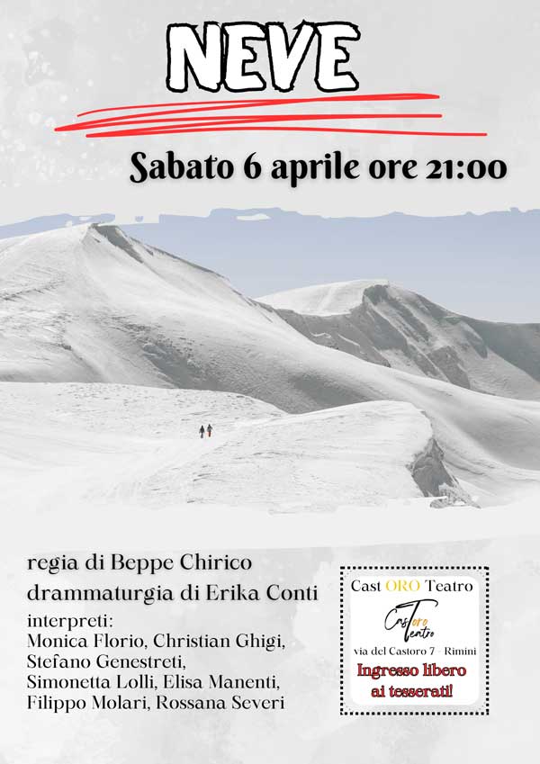 Locandina Saggio Neve Cast Oro Teatro Rimini