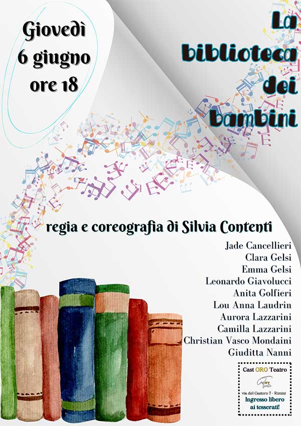 Locandina Saggio La biblioteca dei bambini Cast Oro Teatro Rimini
