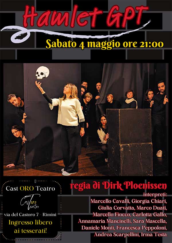 Locandina Saggio Hamlet GPT Cast Oro Teatro Rimini